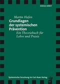 Grundlagen der systematischen Prävention
