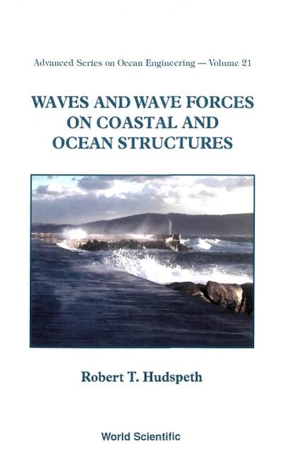 WAVES AND WAVE FORCES ON COASTAL &.(V21)