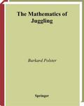 The Mathematics of Juggling