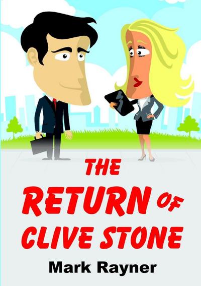 The Return Of Clive Stone