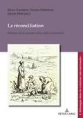 La réconciliation / Versöhnung