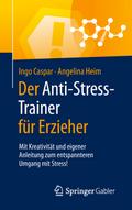 Der Anti-Stress-Trainer für Erzieher