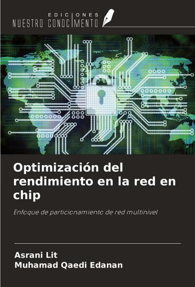 Optimización del rendimiento en la red en chip