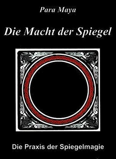 Die Macht der Spiegel