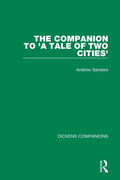 The Companion to ’A Tale of Two Cities’