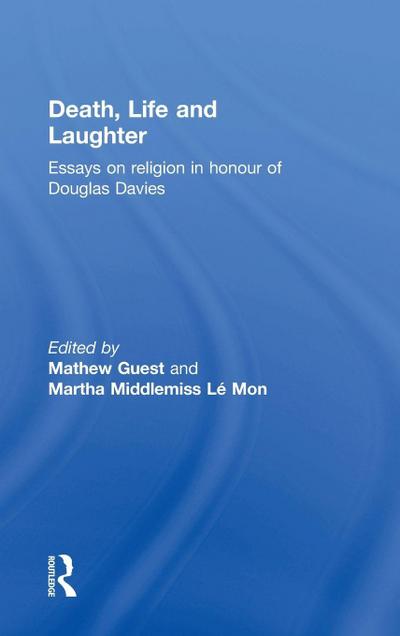Death, Life and Laughter