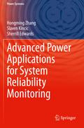 Advanced Power Applications for System Reliability Monitoring