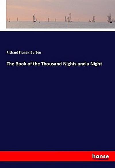 The Book of the Thousand Nights and a Night