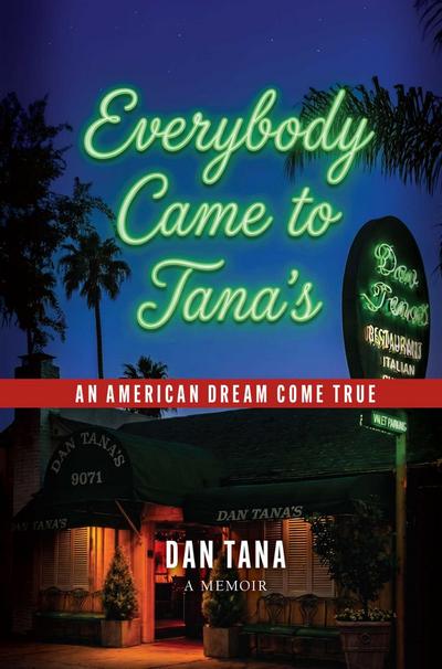 Everybody Came to Tana’s