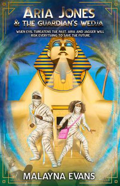Aria Jones and the Guardian’s Wedja