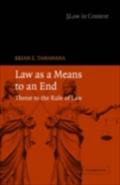 Law as a Means to an End - Brian Z. Tamanaha