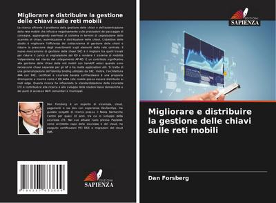Migliorare e distribuire la gestione delle chiavi sulle reti mobili