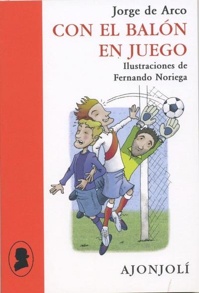 Con el balón en juego