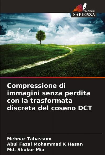 Compressione di immagini senza perdita con la trasformata discreta del coseno DCT