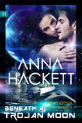 Beneath a Trojan Moon (Phoenix Adventures #4)