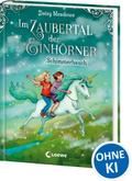 Im Zaubertal der Einhörner - Schimmerhauch