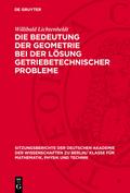 Die Bedeutung der Geometrie bei der Lösung getriebetechnischer Probleme