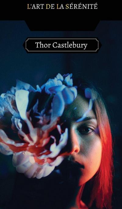 L’Art de la Sérénité