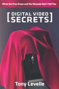 Digital Video Secrets