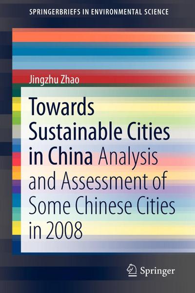 Towards Sustainable Cities in China