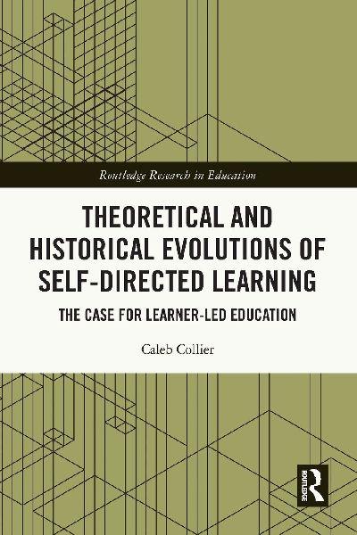 Theoretical and Historical Evolutions of Self-Directed Learning