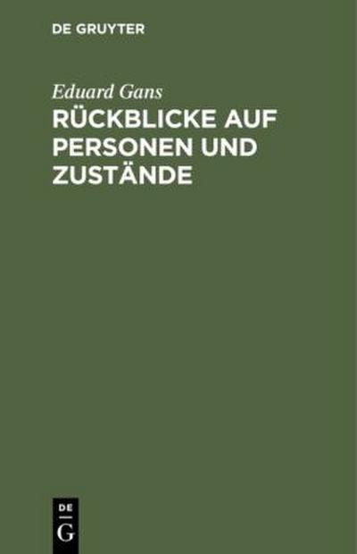 Rückblicke auf Personen und Zustände