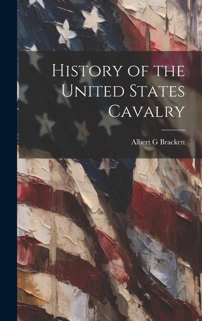 History of the United States Cavalry
