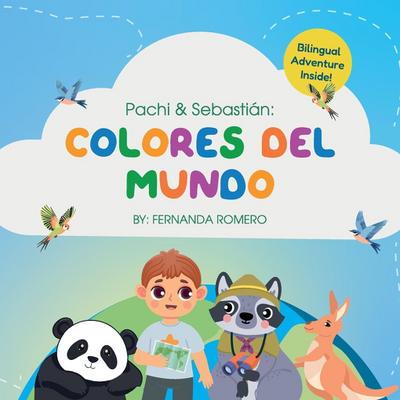 Pachi & Sebastian. Colores del Mundo