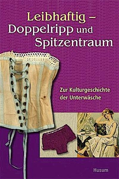 Leibhaftig - Doppelripp und Spitzentraum