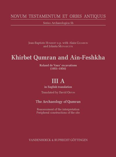 Khirbet Qumran and Ain-Feshkha III A (in English translation)