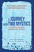 A Journey with Two Mystics
