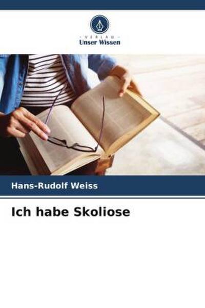 Ich habe Skoliose