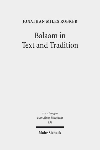 Balaam in Text and Tradition