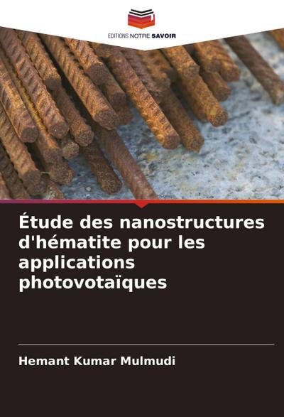 Étude des nanostructures d’hématite pour les applications photovotaïques