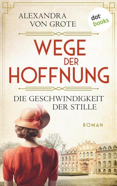 Wege der Hoffnung - Die Geschwindigkeit der Stille