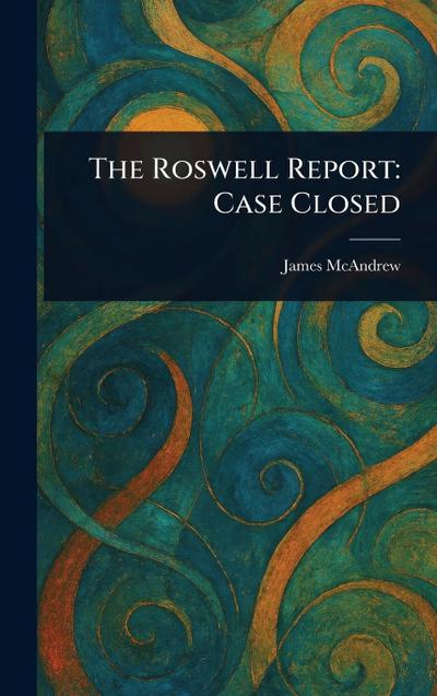 The Roswell Report