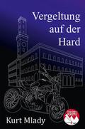 Vergeltung auf der Hard