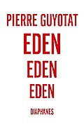 Eden Eden Eden