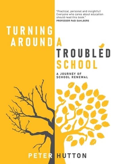 Turning Around A Troubled School