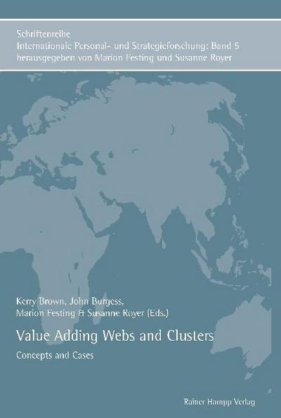 Value Adding Webs and Clusters