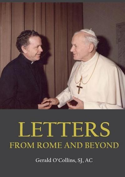 Letters from Rome and Beyond