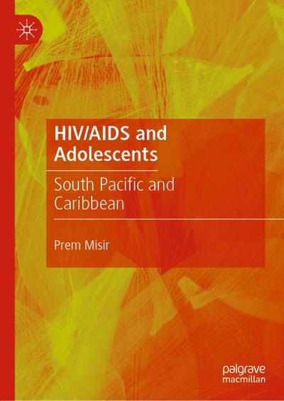 HIV/AIDS and Adolescents