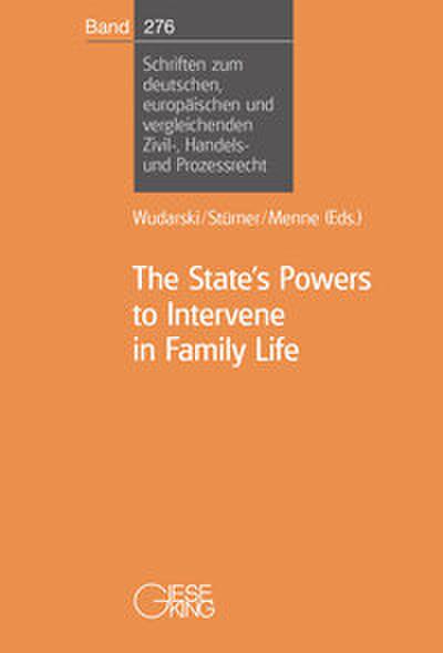 The States Powers to Intervene in Family Life