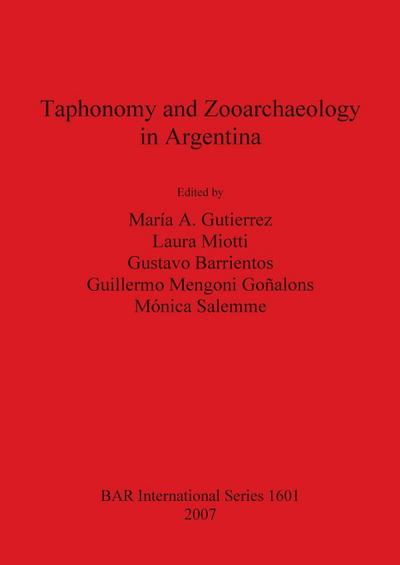 Taphonomy and Zooarchaeology in Argentina