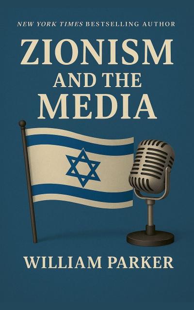 Zionism and the Media