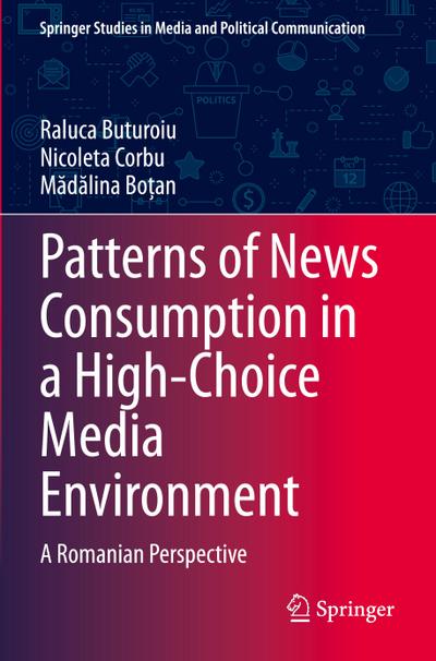 Patterns of News Consumption in a High-Choice Media Environment