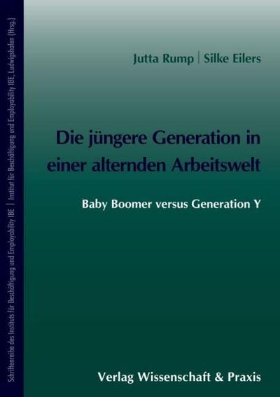 Die jüngere Generation in einer alternden Arbeitswelt.