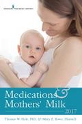 Medications and Mothers’ Milk 2017