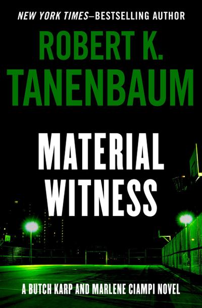 Tanenbaum, R: Material Witness