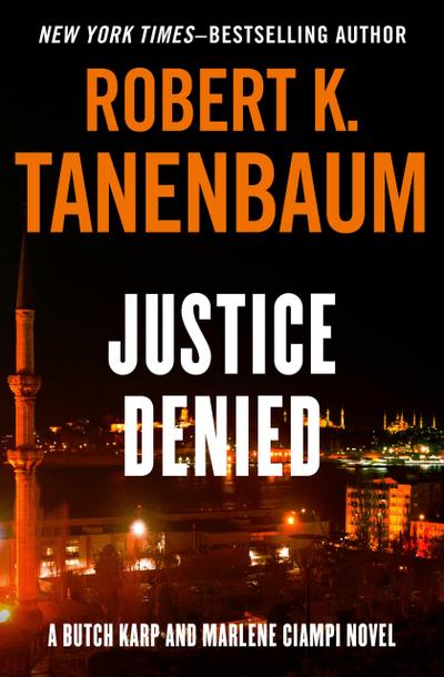 Tanenbaum, R: Justice Denied
